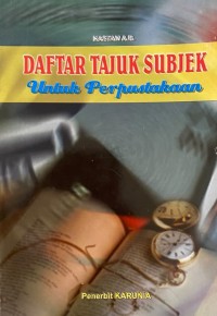 Image of Daftar Tajuk Subjek untuk Perpustakaan
