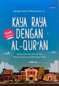Image of Kaya Raya dengan Al-Qur’an