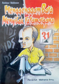 Image of Mengeggam Bara Menyibak Fatamorgana